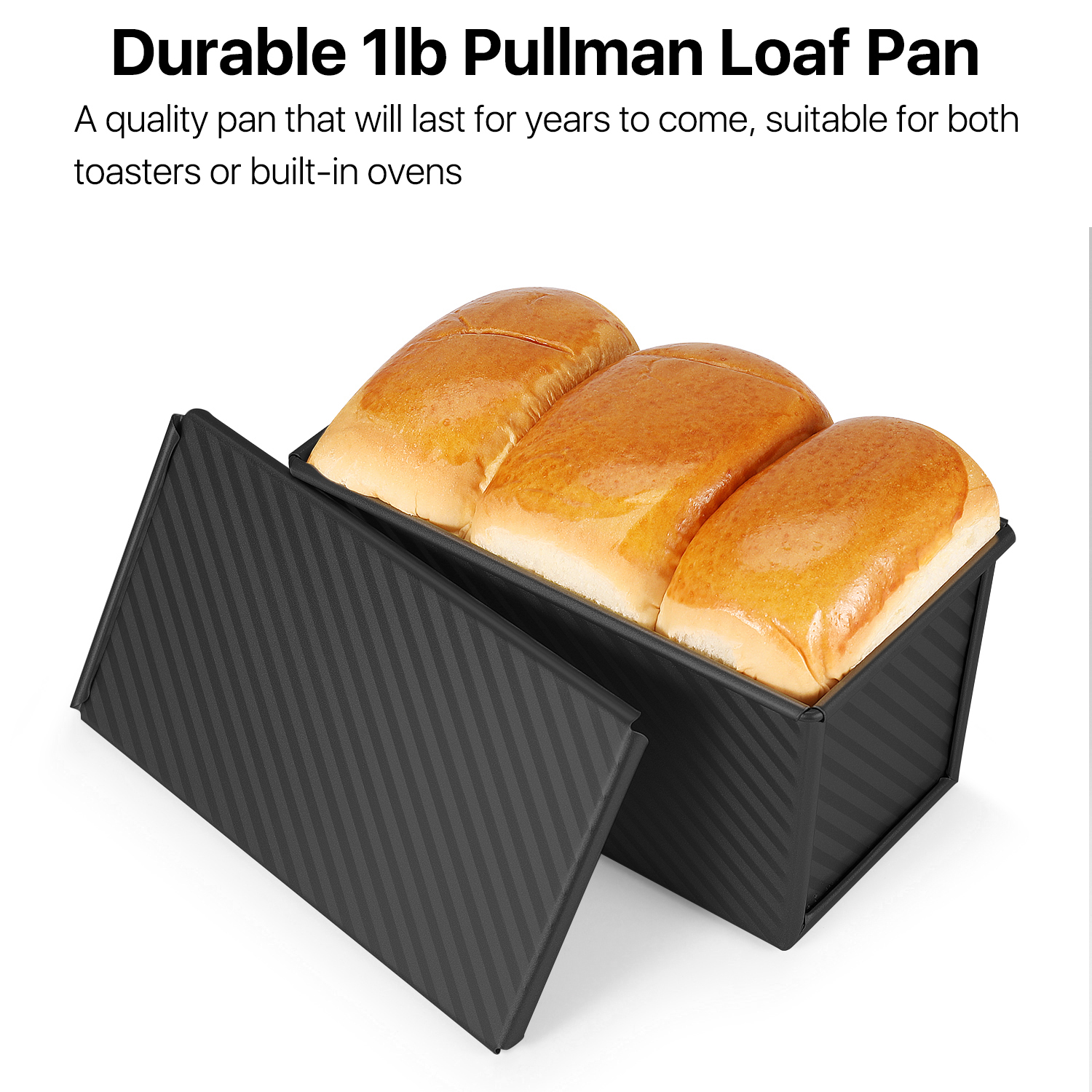 Squared and Uniformly Baked - Bread loaf pan with lid creates perfectly square sides for sandwiches, toasts, or traditional Pullman bread- pain de mie pan. Its ventilation holes promote even heat distribution resulting in a richer and fuller flavor.
