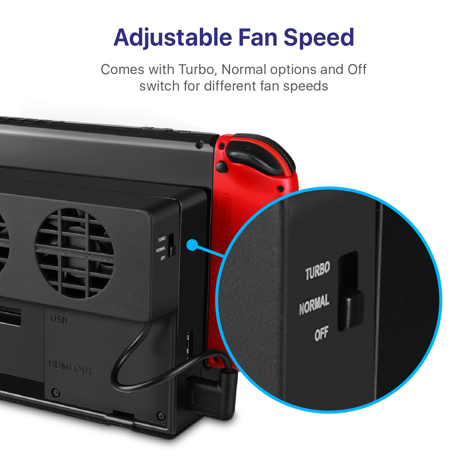 3 High Speed Fans - Built-in 3 cooling fans provide strong ventilation performance, lower Switch console's temperature fast, effectively and quietly; Prevents overheating from long hours of gaming and further prolongs the life span of the gaming system