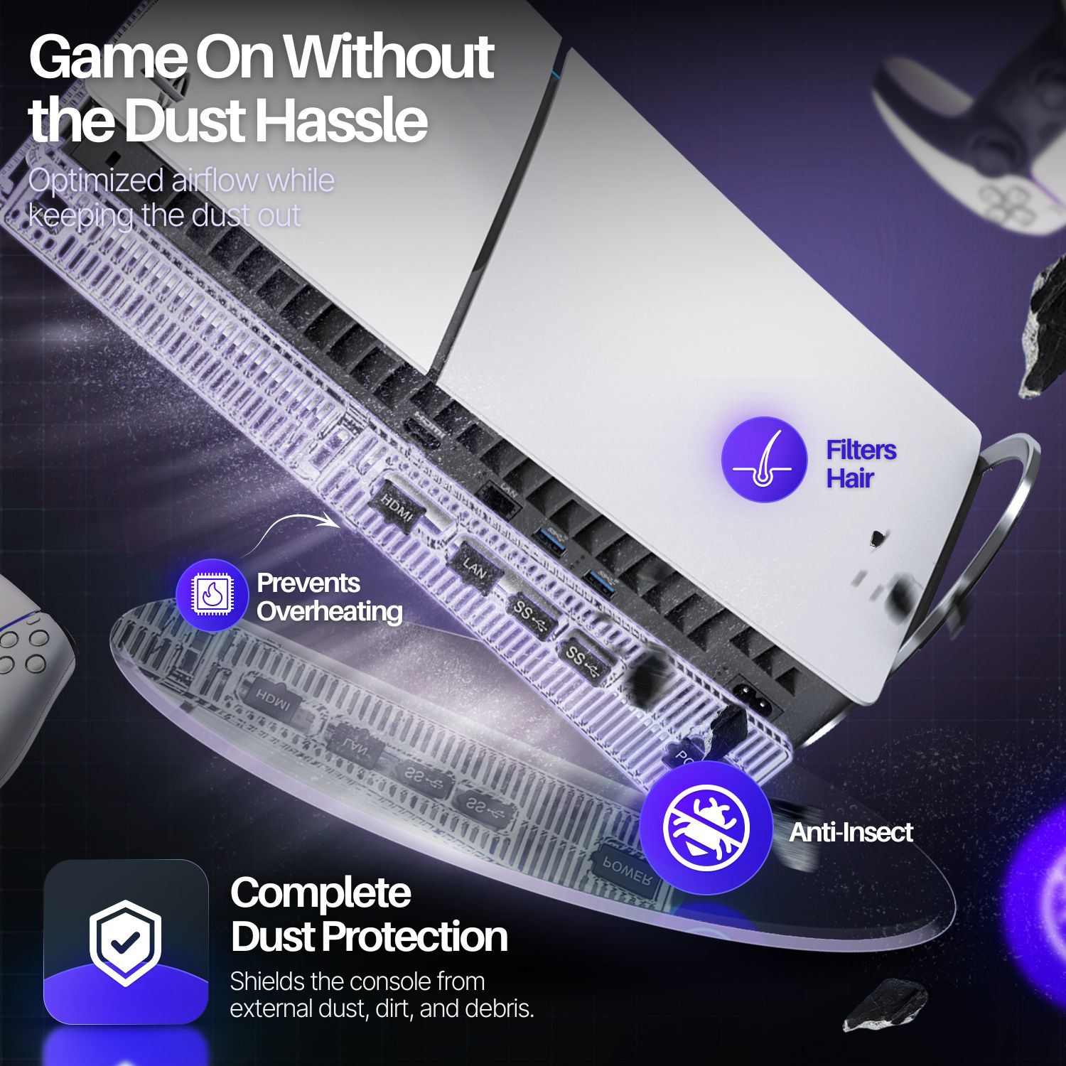 Ultimate Protection: This dust cover for PlayStation 5 Slim features snug-fitting dust plugs for all ports and jacks. This dust cover plug kit prevents dust intrusion and shields your console from scratches, extending its lifespan